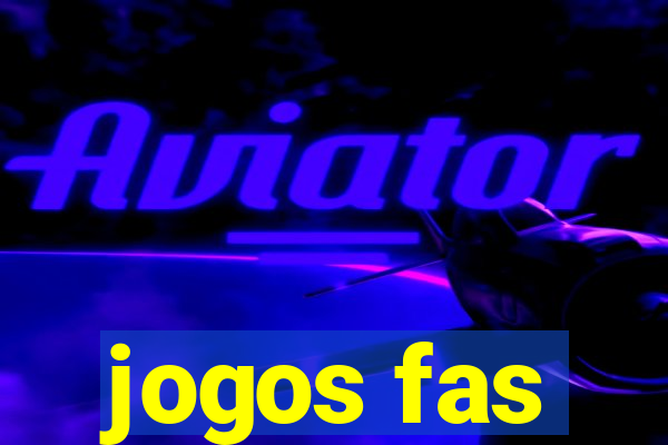 jogos fas